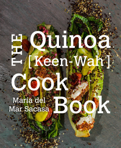 The Quinoa Cookbook